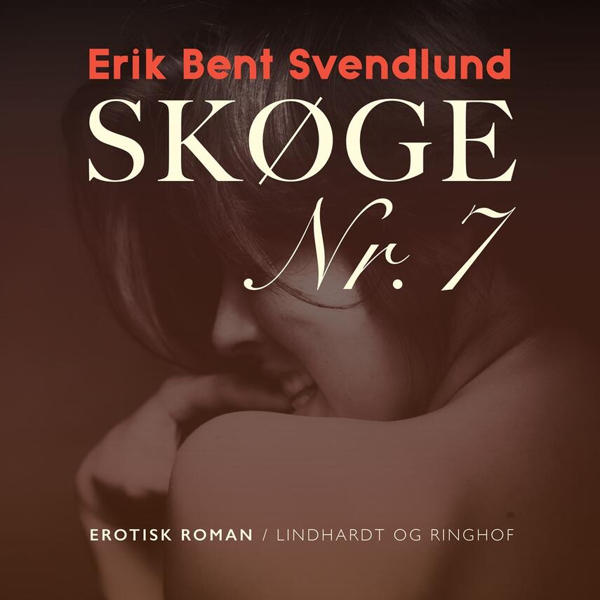 Erik Bent Svendlund: Skøge nr. 7