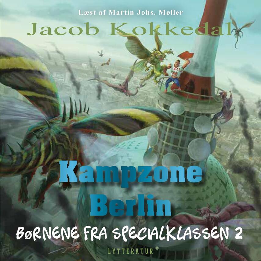 Jacob Kokkedal: Kampzone Berlin