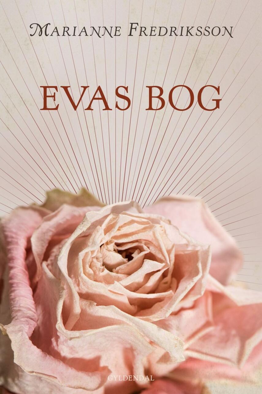 Marianne Fredriksson: Evas bog