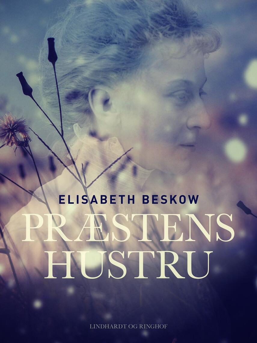 Elisabeth Beskow: Præstens hustru