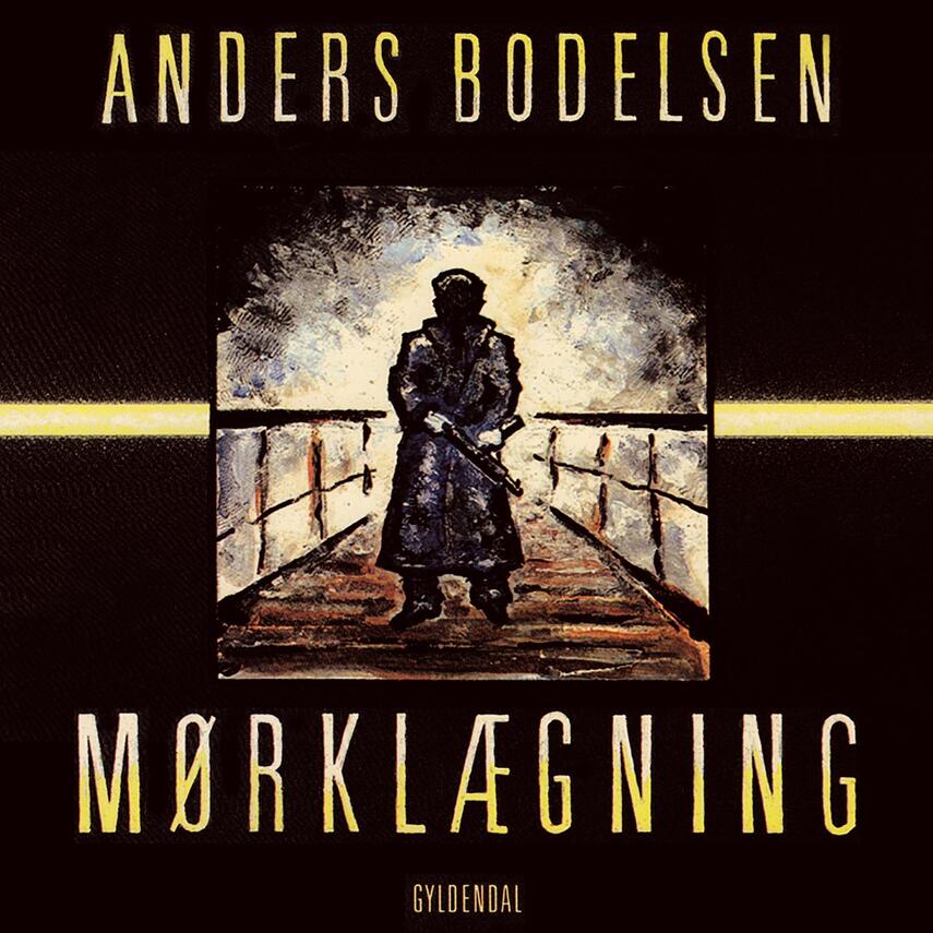 Anders Bodelsen: Mørklægning