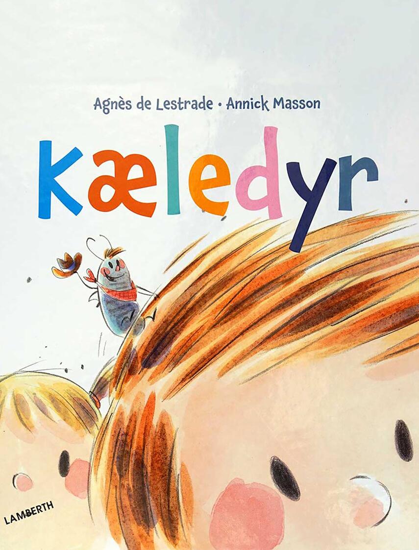 Agnès De Lestrade, Annick Masson: Kæledyr