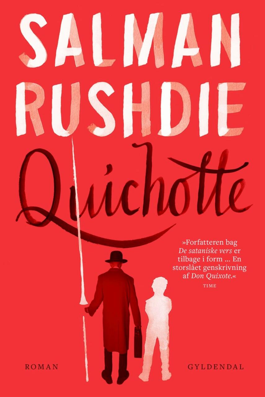 Salman Rushdie: Quichotte : roman