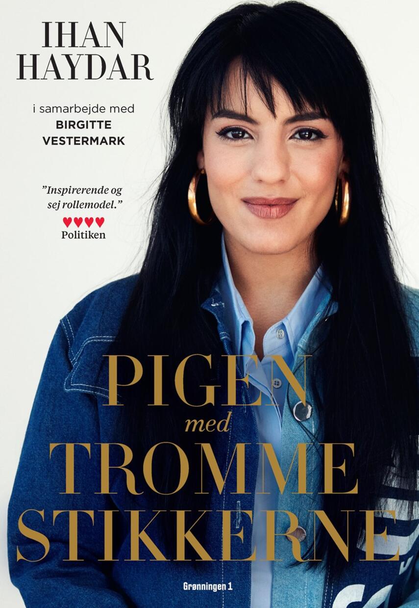 Ihan Haydar (f. 1993): Pigen med trommestikkerne