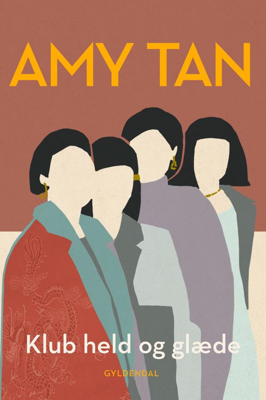 Amy Tan: Klub Held og Glæde