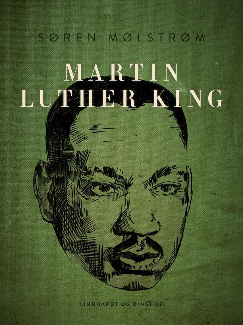 Søren Mølstrøm: Martin Luther King