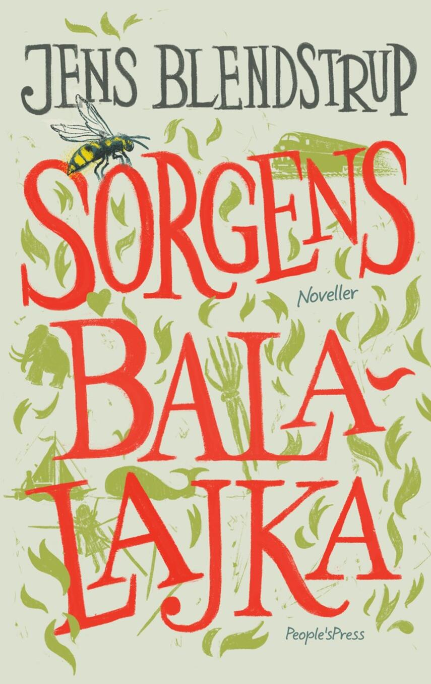 Jens Blendstrup: Sorgens balalajka