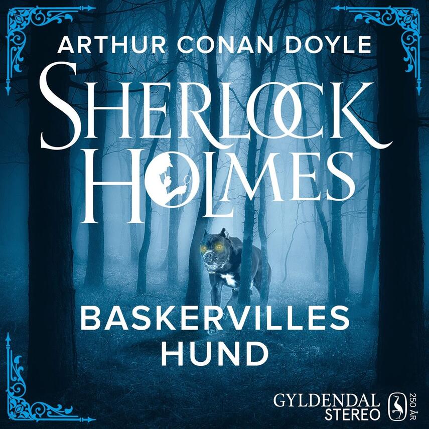 A. Conan Doyle: Baskervilles hund (Ved Ellen Kirk, ved Benjamin Kitter)