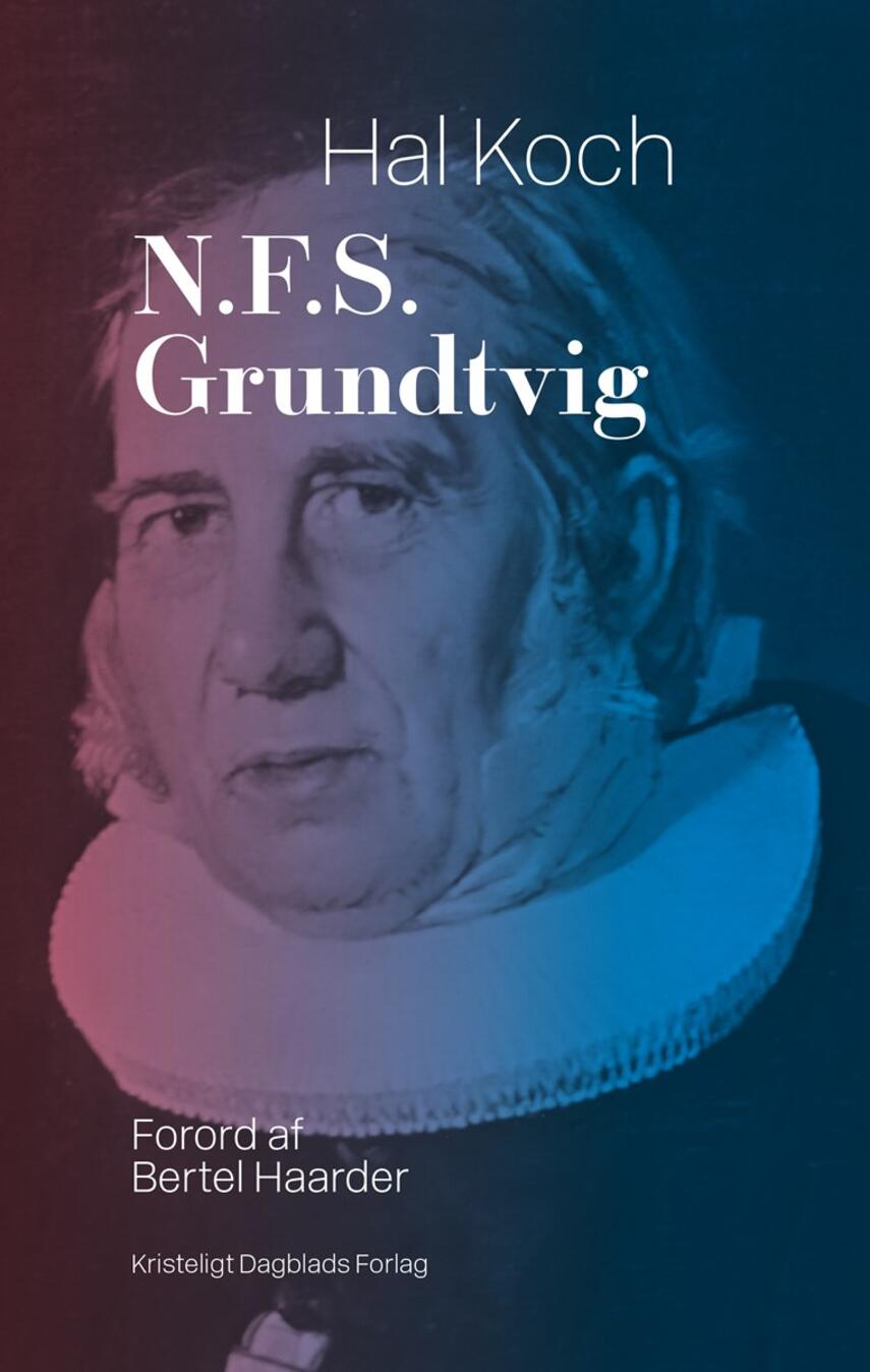 Hal Koch: N.F.S. Grundtvig