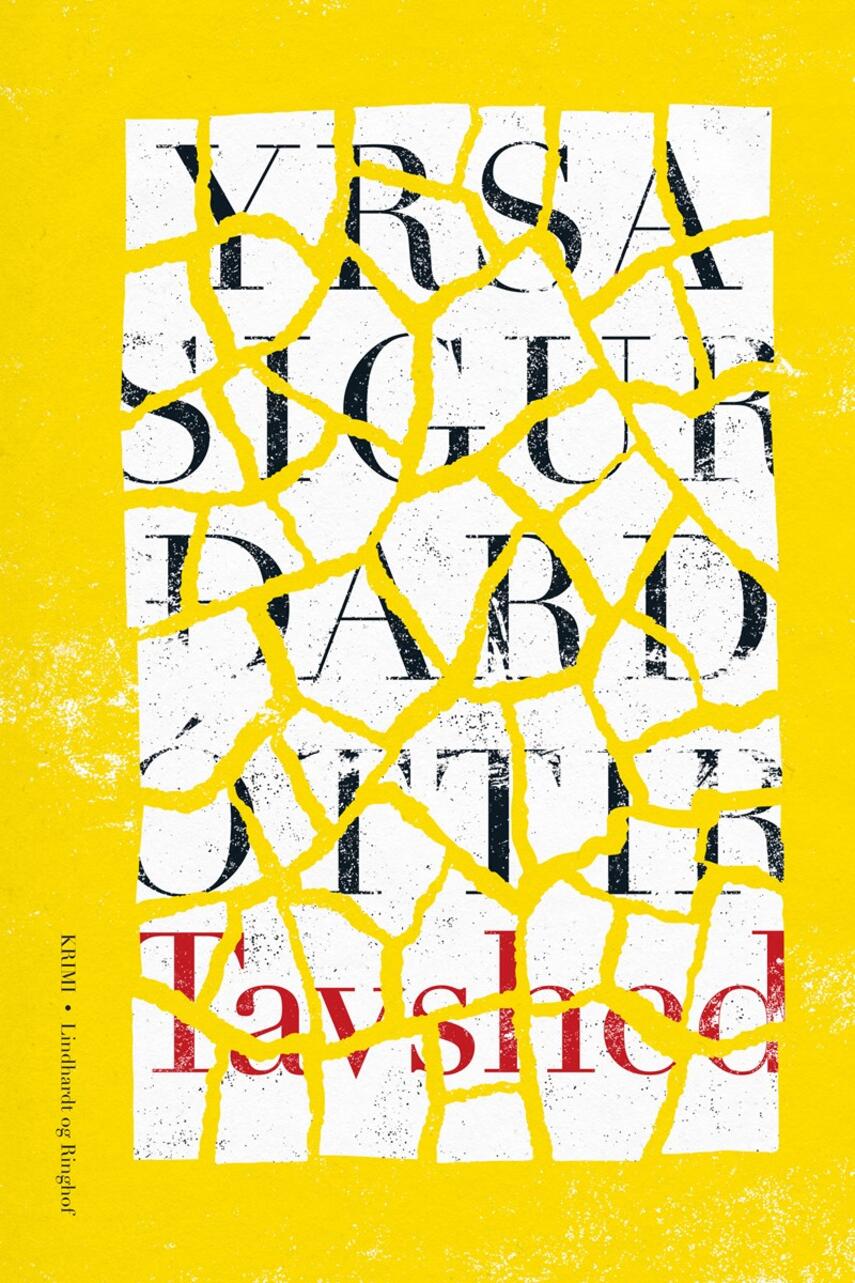 Yrsa Sigurðardóttir: Tavshed : krimi
