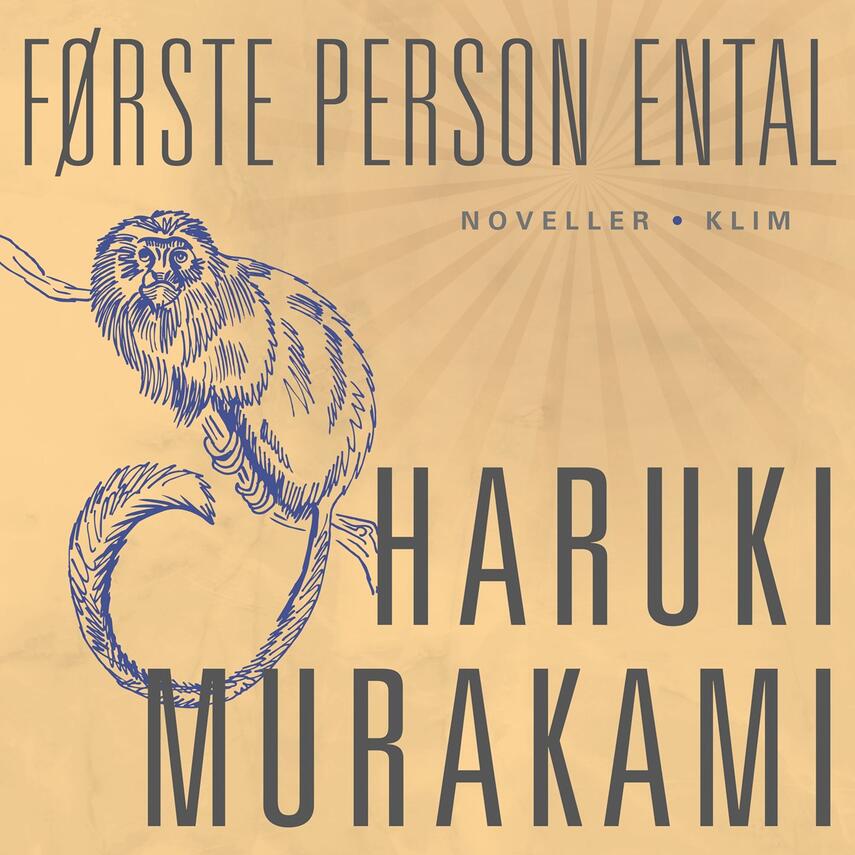 Haruki Murakami: Første person ental : noveller