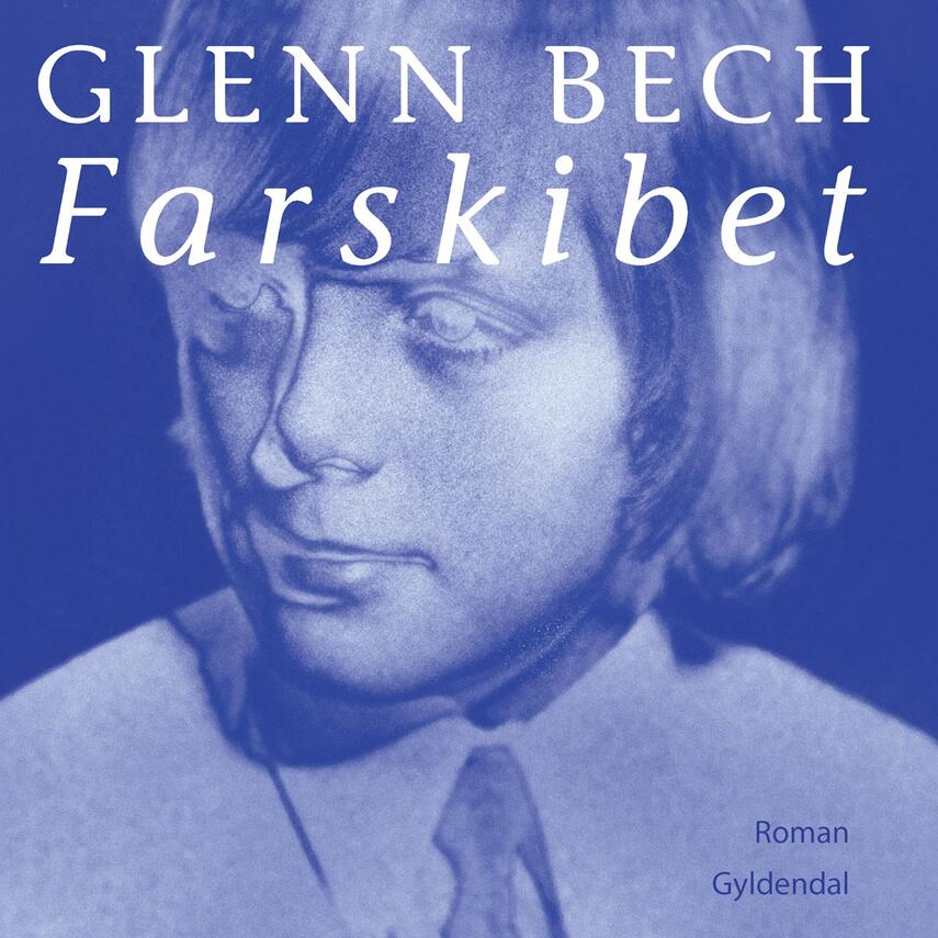 Glenn Bech (f. 1991-04-08): Farskibet : roman