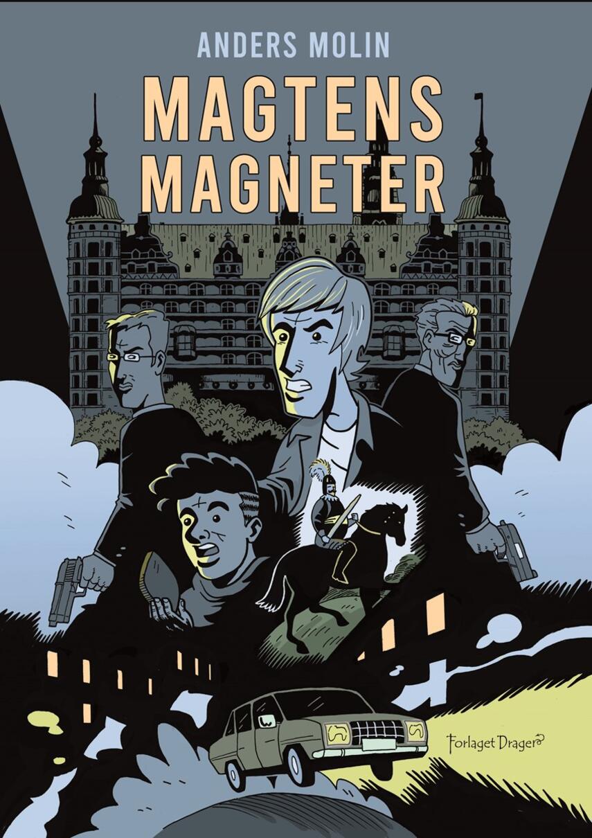 Anders Molin: Magtens magneter