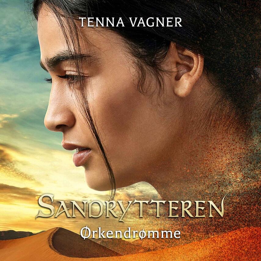 Tenna Vagner: Ørkendrømme