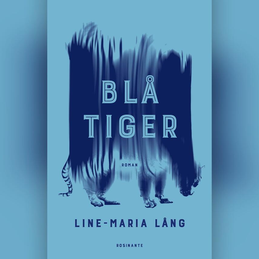 Line-Maria Lång: Blå tiger : roman