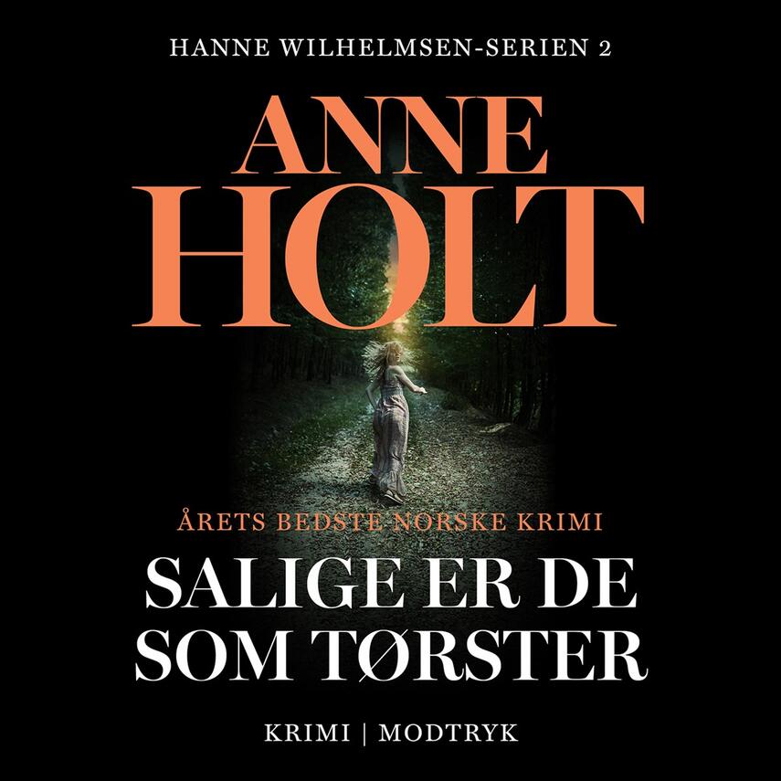 Anne Holt (f. 1958-11-16): Salige er de som tørster