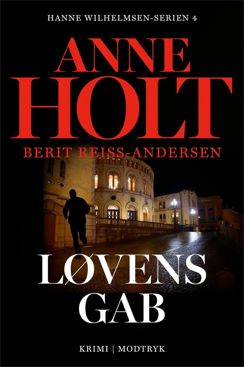 Anne Holt (f. 1958-11-16), Berit Reiss-Andersen: Løvens gab : krimi