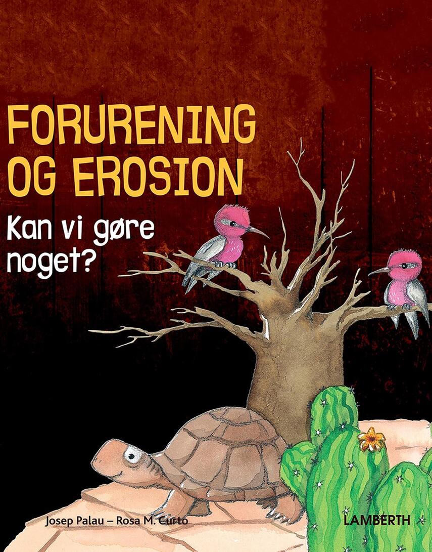Josep Palau, Rosa Maria Curto: Forurening og erosion : kan vi gøre noget?