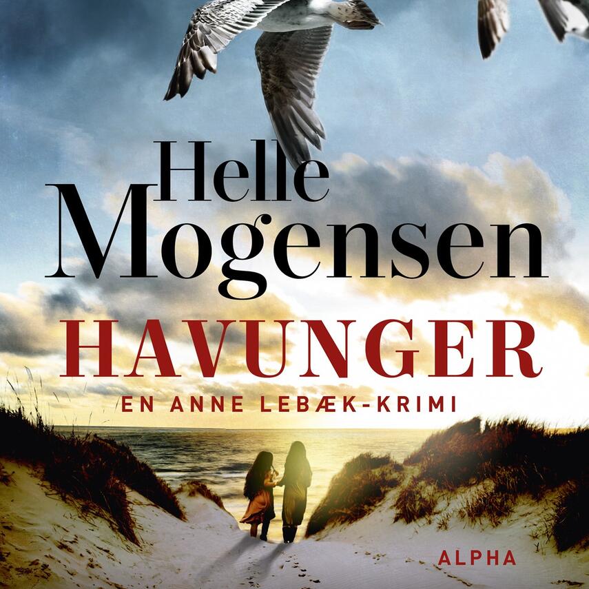 Helle Mogensen (f. 1969): Havunger