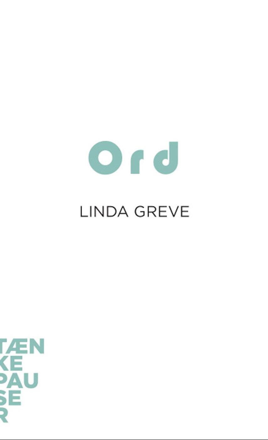 Linda Greve: Ord