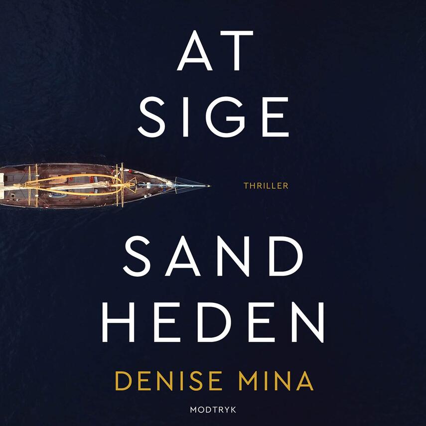 Denise Mina: At sige sandheden