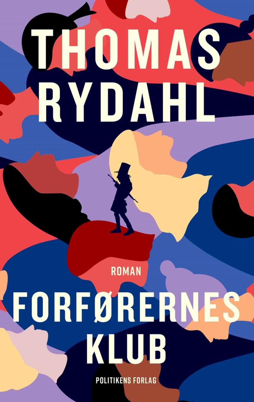 Thomas Rydahl: Forførernes klub : roman