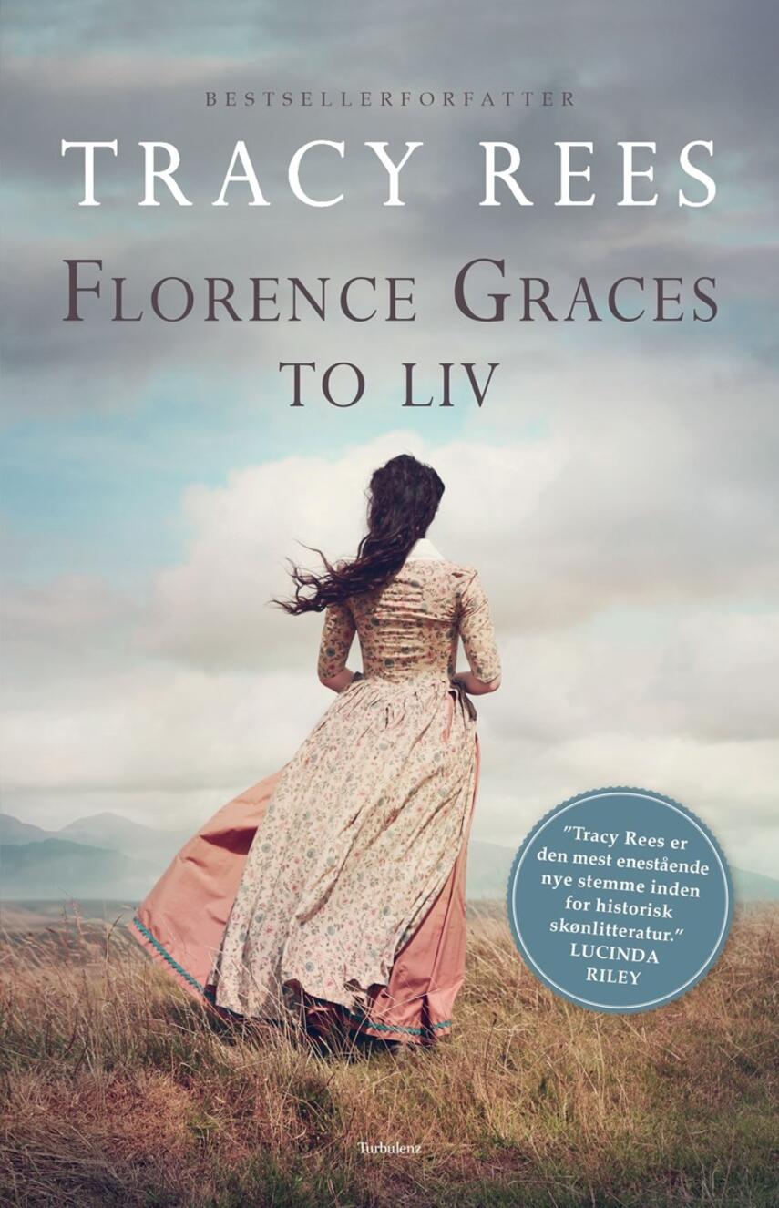 Tracy Rees: Florence Graces to liv