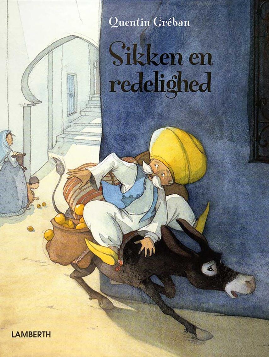 Quentin Gréban: Sikken en redelighed
