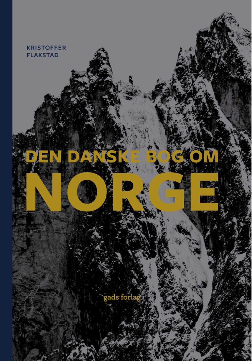 Kristoffer Flakstad: Den danske bog om Norge