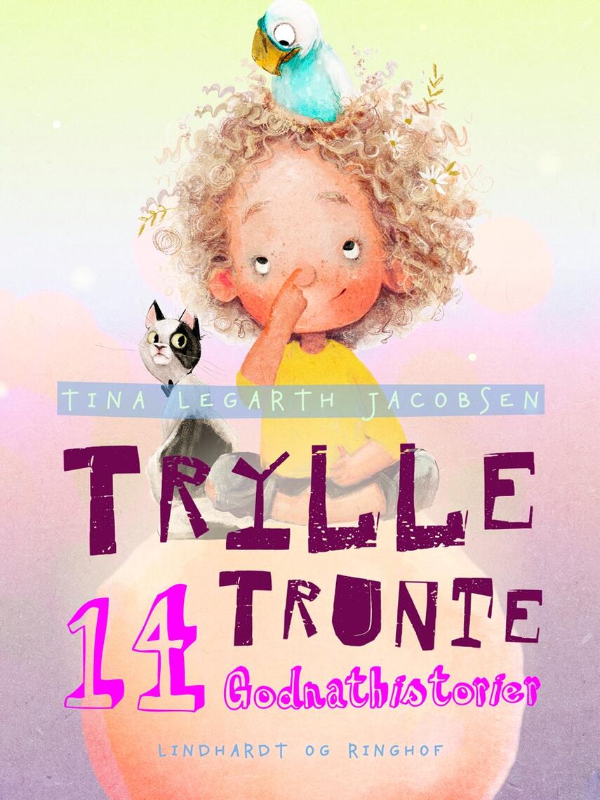 : Trylle Trunte. 14 godnathistorier