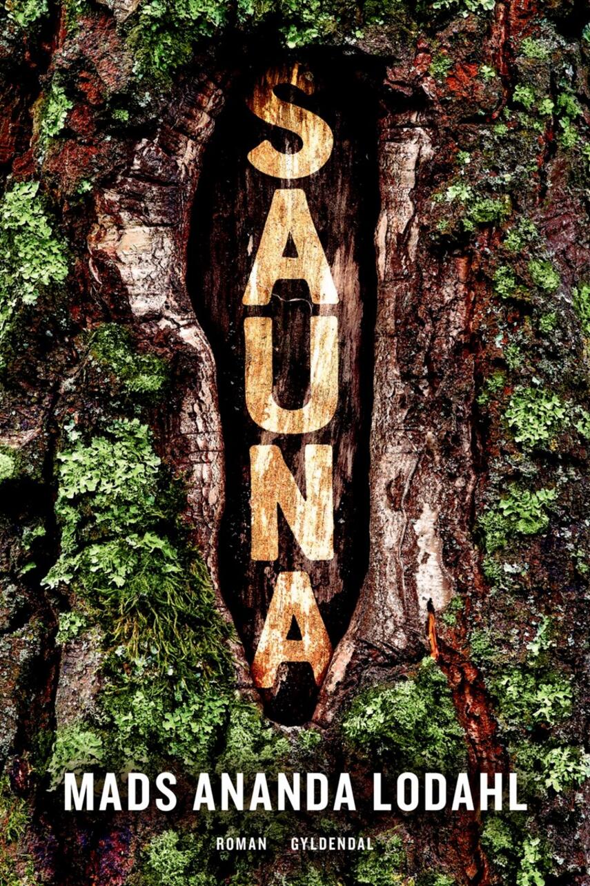 Mads Ananda Lodahl: Sauna : roman