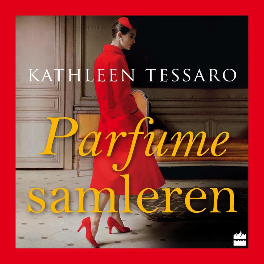 Kathleen Tessaro: Parfumesamleren