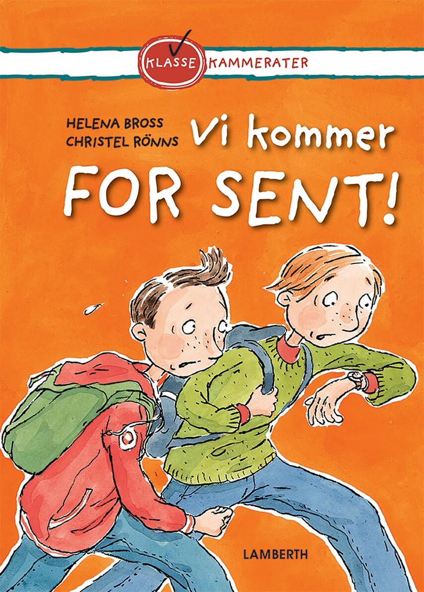 Helena Bross: Vi kommer for sent!