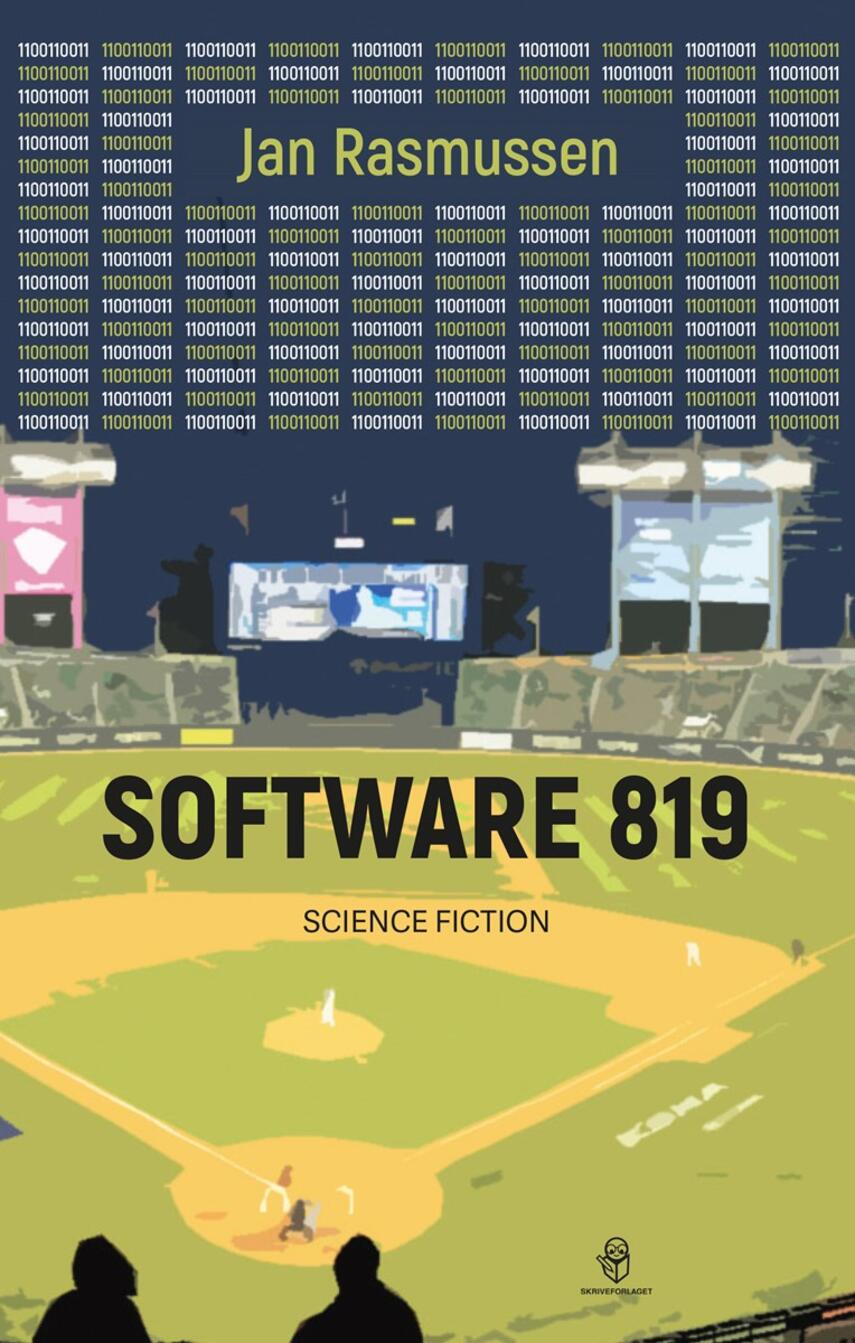 Jan Rasmussen (f. 1965): Software 819 : science fiction
