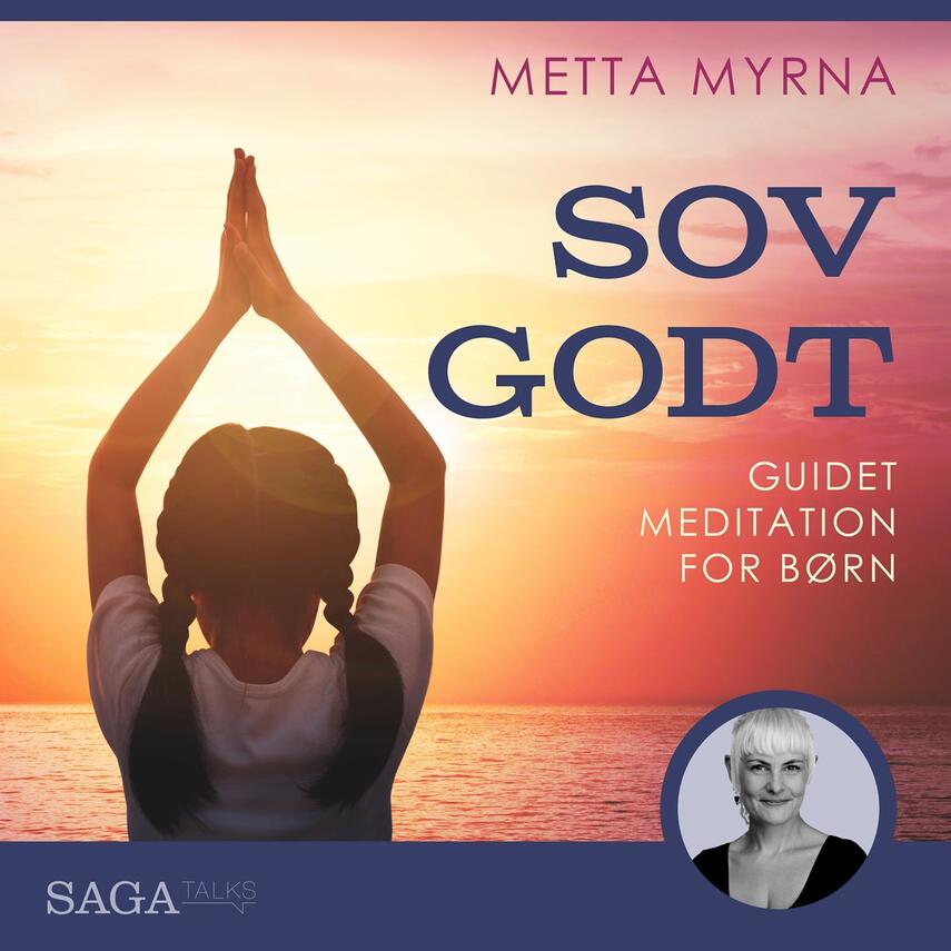 Metta Myrna (f. 1972): Sov godt : guidet meditation til børn