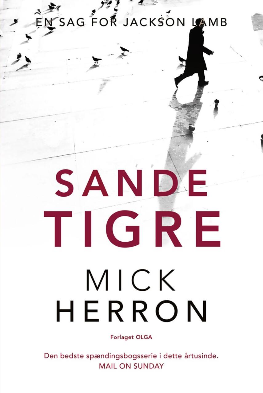 Mick Herron (f. 1963): Sande tigre