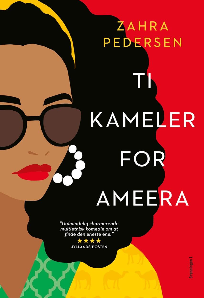 Zahra Pedersen: Ti kameler for Ameera