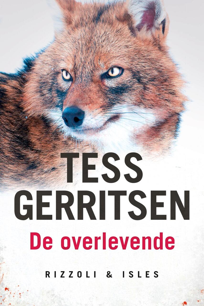 Tess Gerritsen: De overlevende