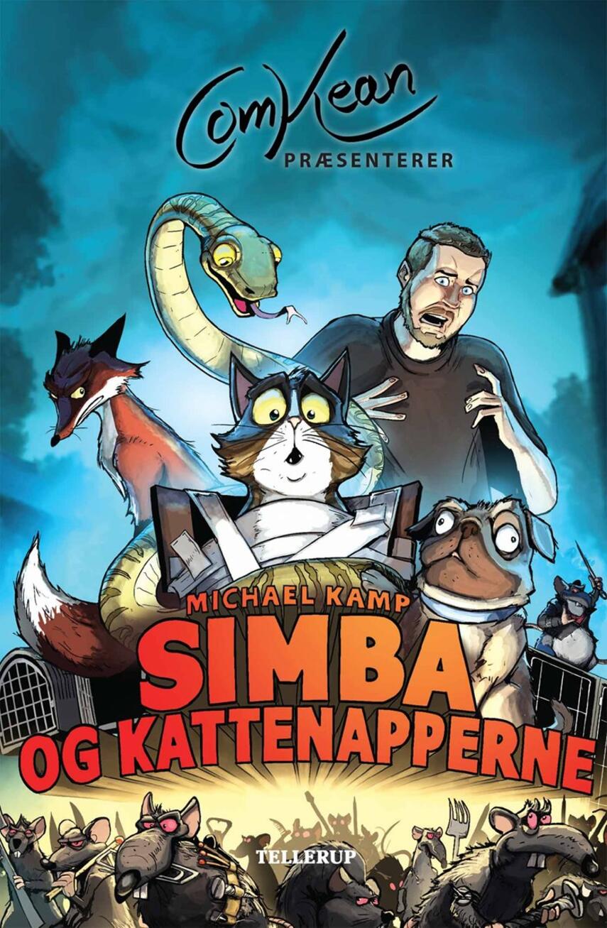 Michael Kamp (f. 1974): Comkean præsenterer Simba og kattenapperne