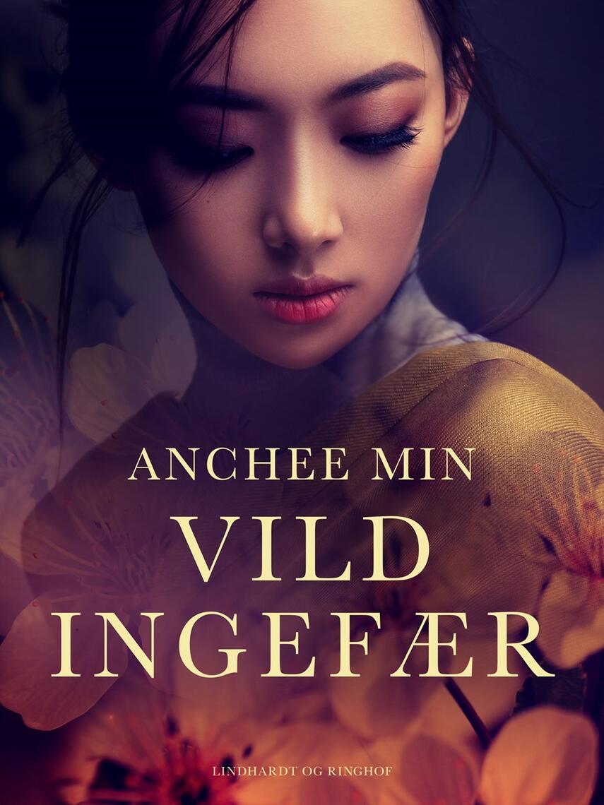 Anchee Min: Vild Ingefær