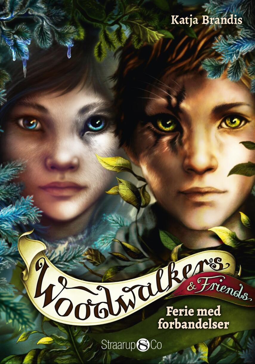 Katja Brandis (f. 1970): Woodwalkers & friends - ferie med forbandelser