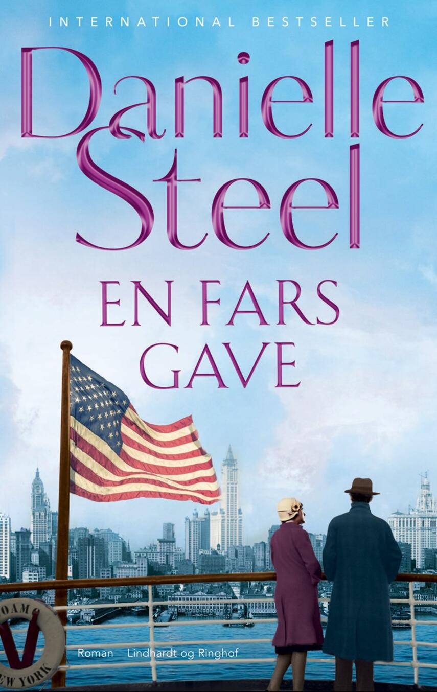 Danielle Steel: En fars gave : roman