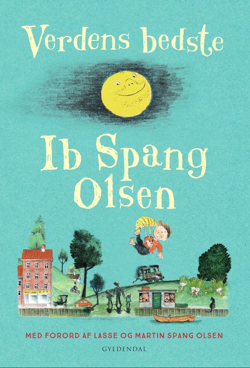 Ib Spang Olsen: Verdens bedste Ib Spang Olsen