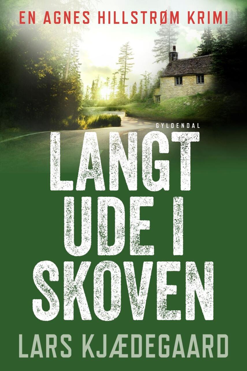 Lars Kjædegaard: Langt ude i skoven