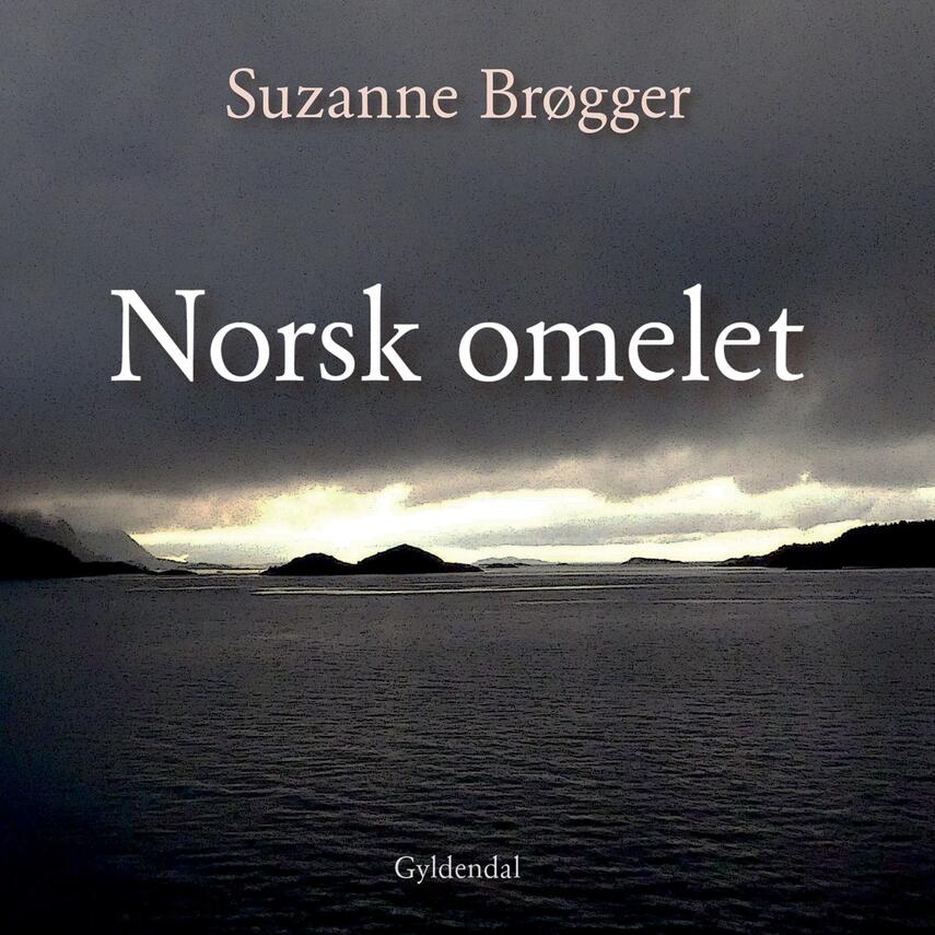 Suzanne Brøgger: Norsk omelet