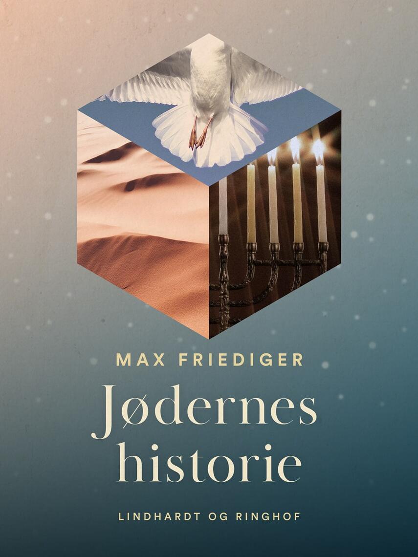 M. Friediger: Jødernes historie