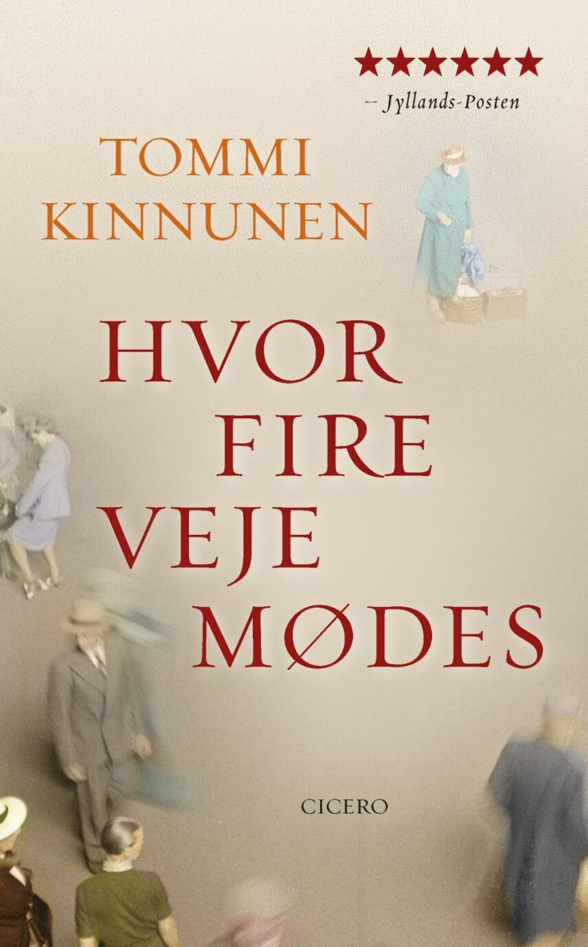 Tommi Kinnunen (f. 1973): Hvor fire veje mødes