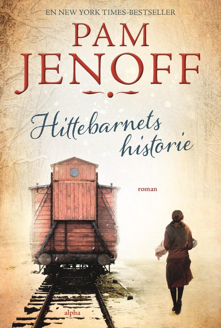 Pam Jenoff: Hittebarnets historie : roman