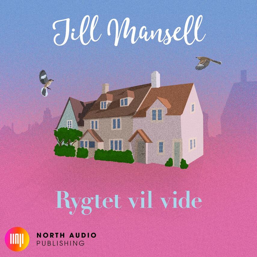 Jill Mansell: Rygtet vil vide : roman