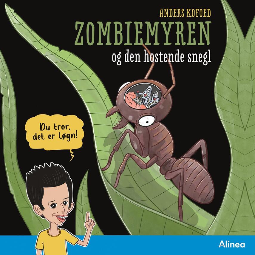 Anders Kofoed: Zombiemyren og den hostende snegl